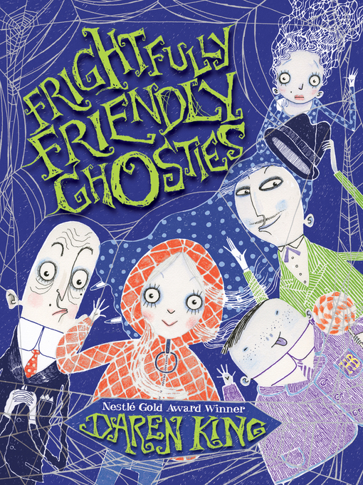 Title details for Frightfully Friendly Ghosties by Daren King - Wait list
